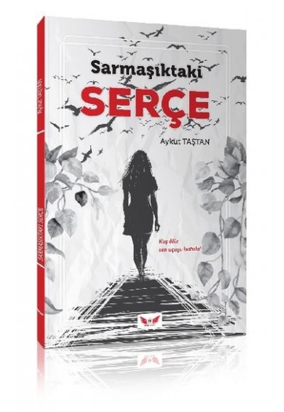 Sarmaşıktaki Serçe