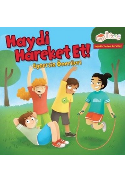 Haydi Hareket Et - Egzersiz Önerileri