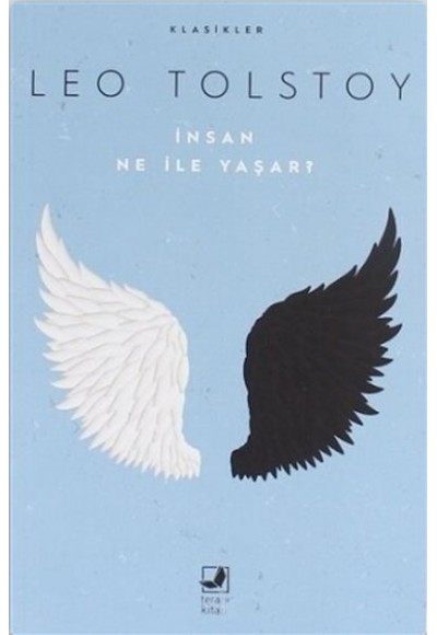 İnsan Ne ile Yaşar?