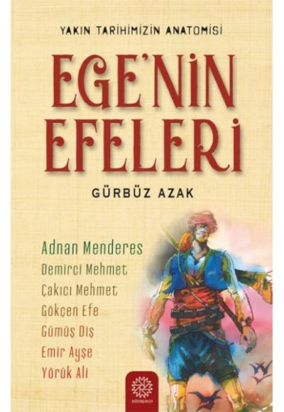 Ege’nin Efeleri