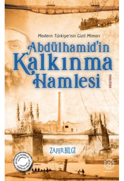 Abdülhamid'in Kalkınma Hamlesi