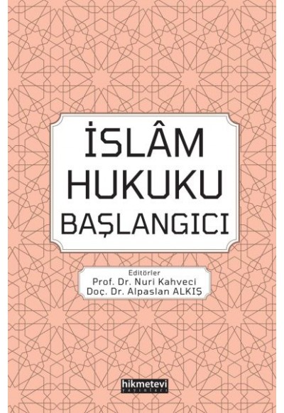 İslam Hukuku Başlangıcı