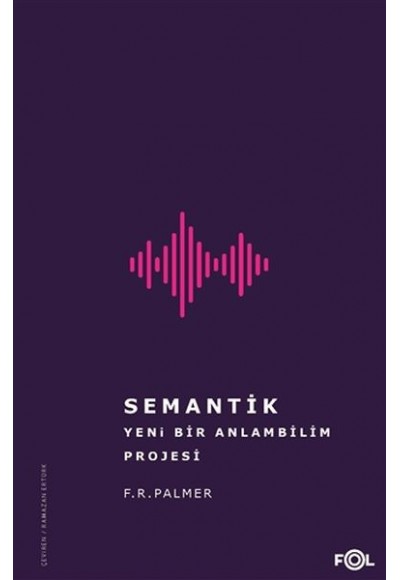 Semantik - Yeni Bir Anlambilim Projesi