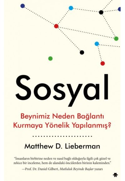 Sosyal - Beynimiz Neden Bağlantı Kurmaya Yönelik Yapılanmış?