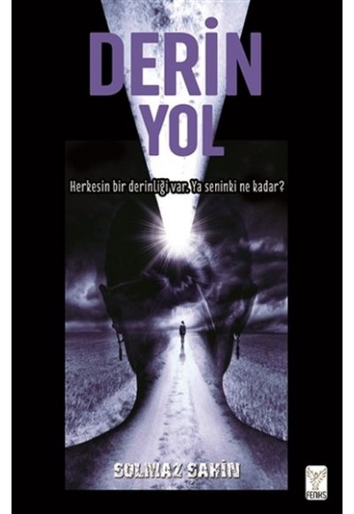 Derin Yol - Herkesin Bir Derinliği Var Ya Senin ki Ne Kadar?