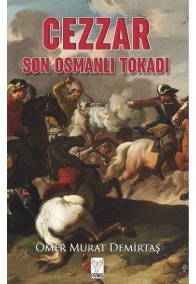 Cezzar - Son Osmanlı Tokadı