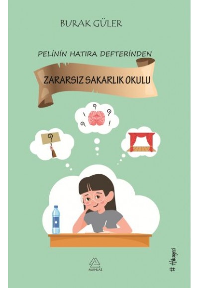 Zararsız Sakarlık Okulu