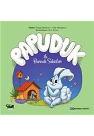 Papuduk ile Barınak Sakinleri