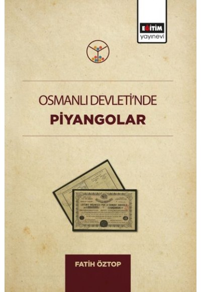 Osmanlı Devletinde Piyangolar