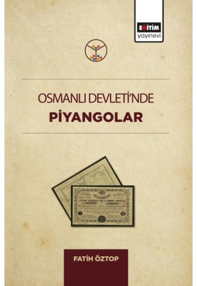 Osmanlı Devletinde Piyangolar