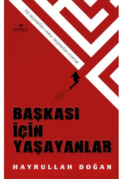 Başkası İçin Yaşayanlar