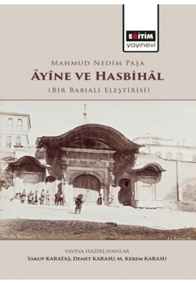 Mahmud Nedim Paşa Ayine ve Hasbihal