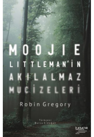 Moojie Littleman’in Akılalmaz Mucizeleri