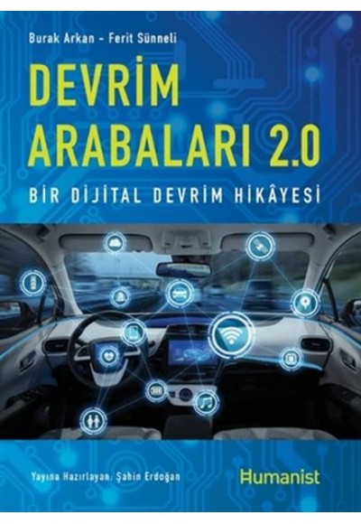 Devrim Arabaları 2.0: Bir Dijital Devrim Hikayesi