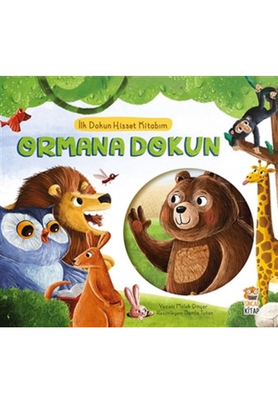 Ormana Dokun - İlk Dokun Hisset Kitabım