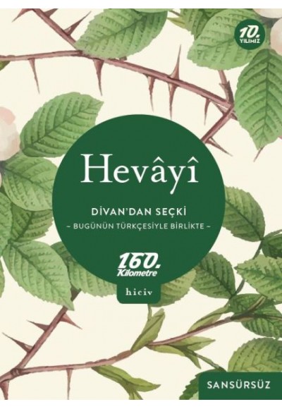 Divan’dan Seçki - Bugünün Türkçesiyle Birlikte-Sansürsüz