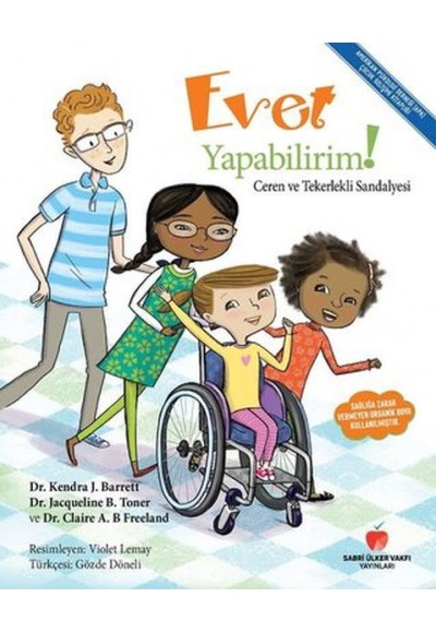 Evet Yapabilirim - Ceren ve Tekerlekli Sandalyesi