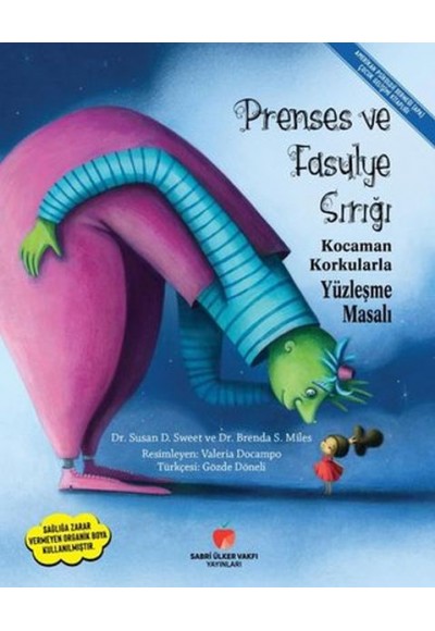 Prenses ve Fasulye Sırığı - Kocaman Korkularla Yüzleşme Masalı