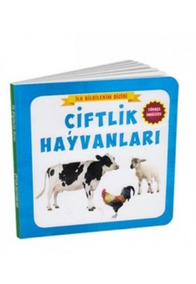 Çiftlik Hayvanları - İlk Bilgilerim Dizisi