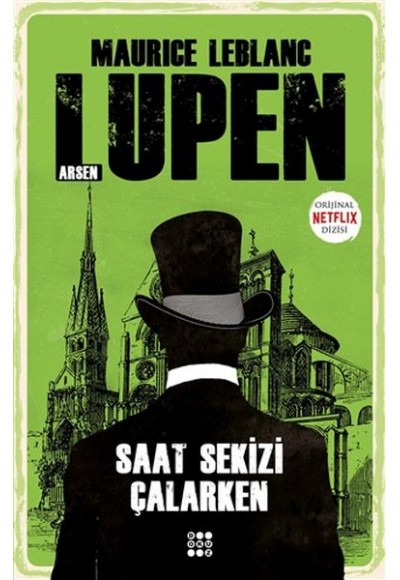 Saat Sekizi Çalarken - Arsen Lupen