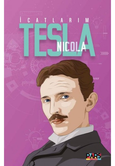 İcatlarım Nikola Tesla