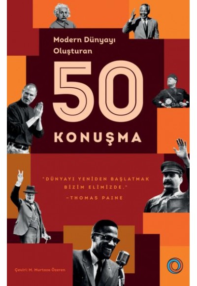 Modern Dünyayı Oluşturan 50 Konuşma