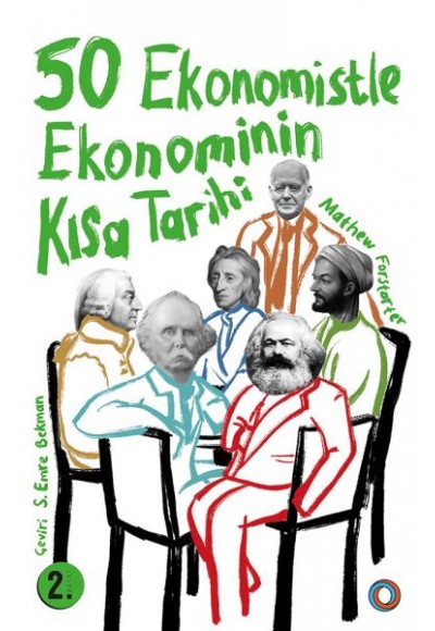 50 Ekonomistle Ekonominin Kısa Tarihi