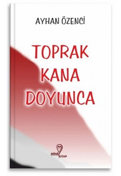 Toprak Kana Doyunca