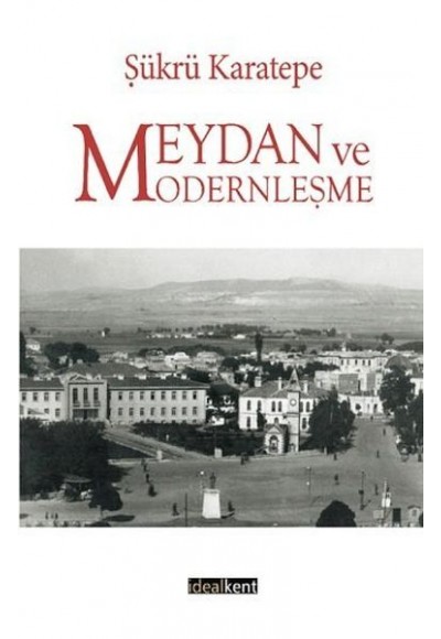 Meydan ve Modernleşme