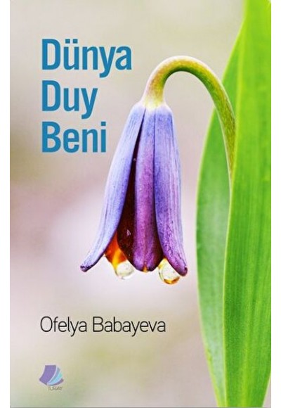 Dünya Duy Beni