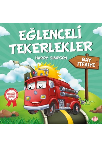 Bay İtfaiye - Eğlenceli Tekerlekler