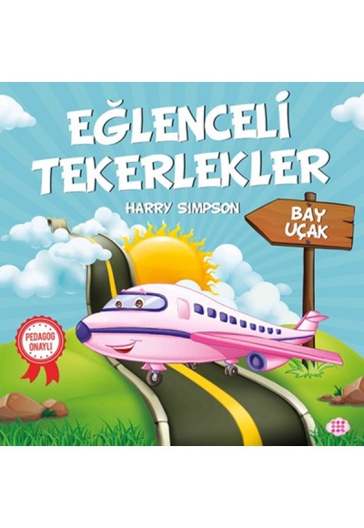 Bay Uçak - Eğlenceli Tekerlekler