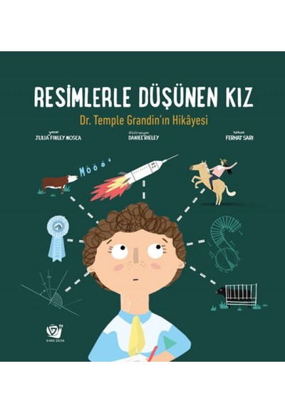 Resimlerle Düşünen Kız Dr. Temple Grandin’in Hikâyesi