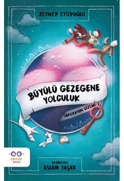 Büyülü Gezegene Yolculuk / Sakura’nın Gizemi 1