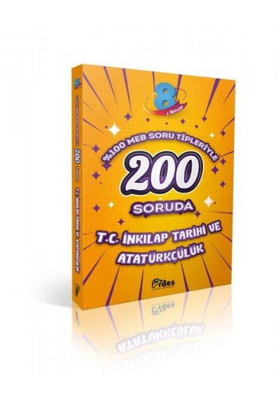 Fides 200 Soruda 8. Sınıf T.C. İnkılap Tarihi ve Atatürkçülük