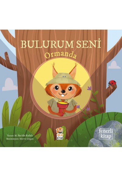 Bulurum Seni Ormanda (Fenerli Kitap)