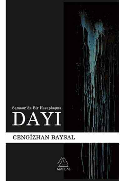 Dayı (Samsun’da Bir Hesaplaşma)