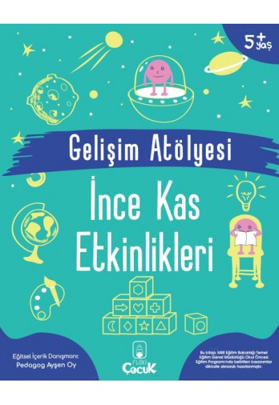 Gelişim Atölyesi İnce Kas Etkinlikleri