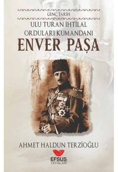 Genç Tarih Enver Paşa