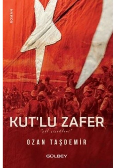 Kut'lu Zafer - Çöl Çiçekleri