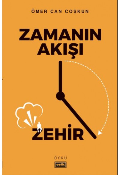 Zamanın Akışı Zehir