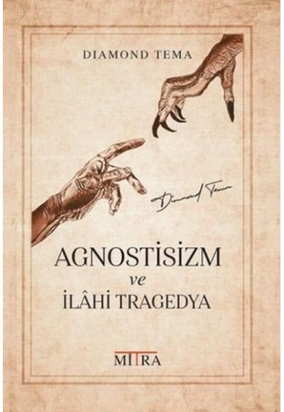 Agnostisizm ve İlahi Tragedya