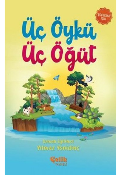 Üç Öykü Üç Öğüt