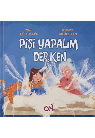 Pişi Yapalım Derken