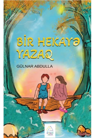 Bir Hekaye Yazaq