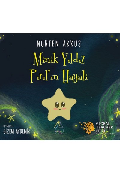 Minik Yıldız Pırıl'ın Hayali