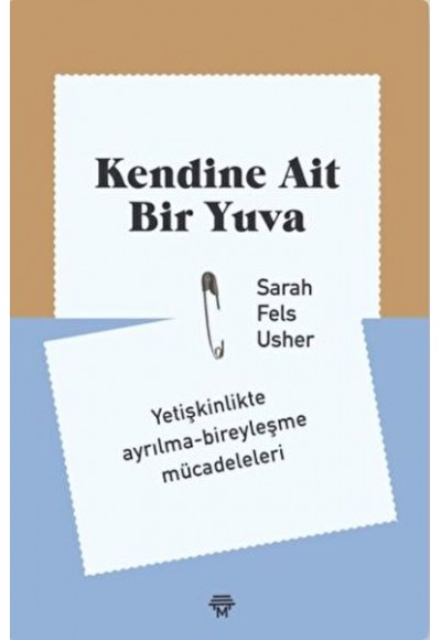 Kendine Ait Bir Yuva