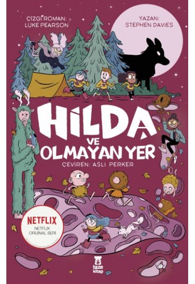 Hilda ve Olmayan Yer