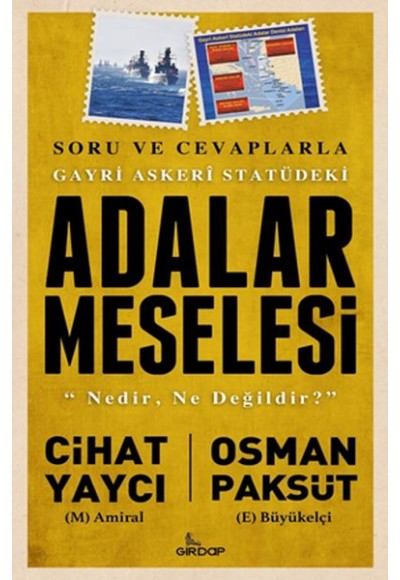 Gayri Askeri Statüdeki Adalar Meselesi