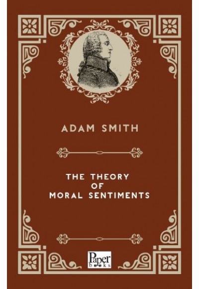 The Theory of Moral Sentiments (İngilizce Kitap)